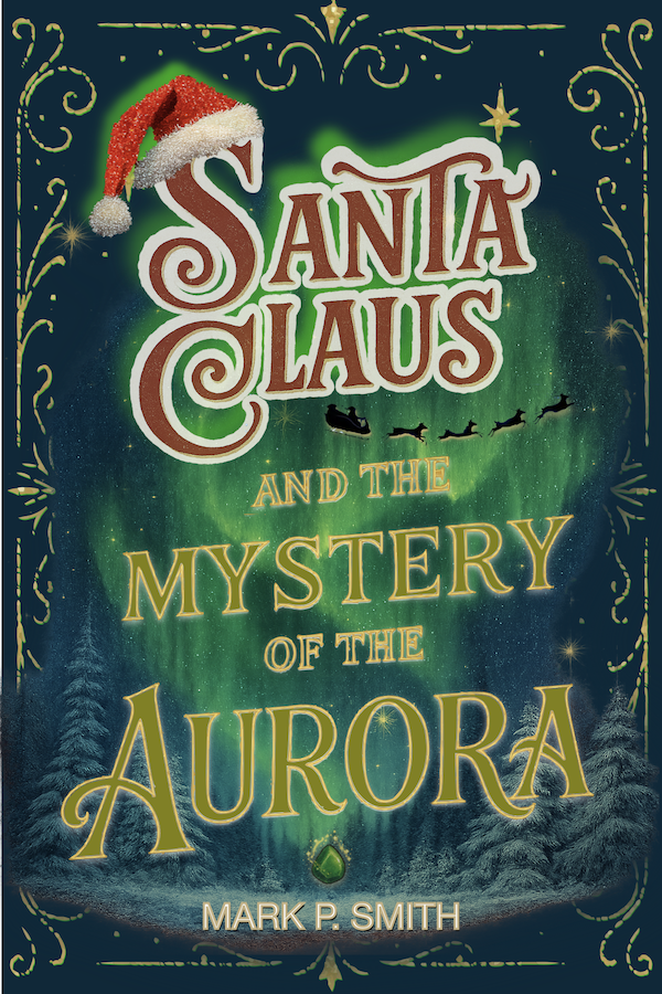 Santa Claus and the mystery of the Aurora paperback cover 9781917888004 250px