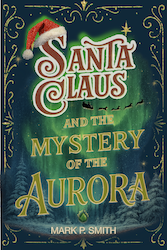 Santa Claus and the mystery of the Aurora Cover Small